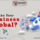 Ready to Take Your Business Global - Deviskey is best Digital Marketing Agency