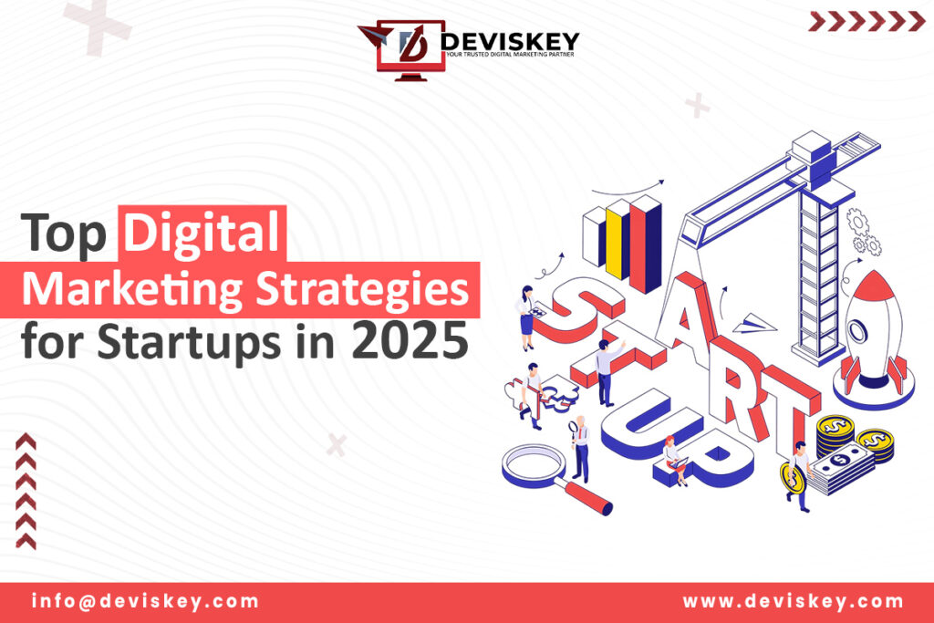 Digital marketing strategies for startups